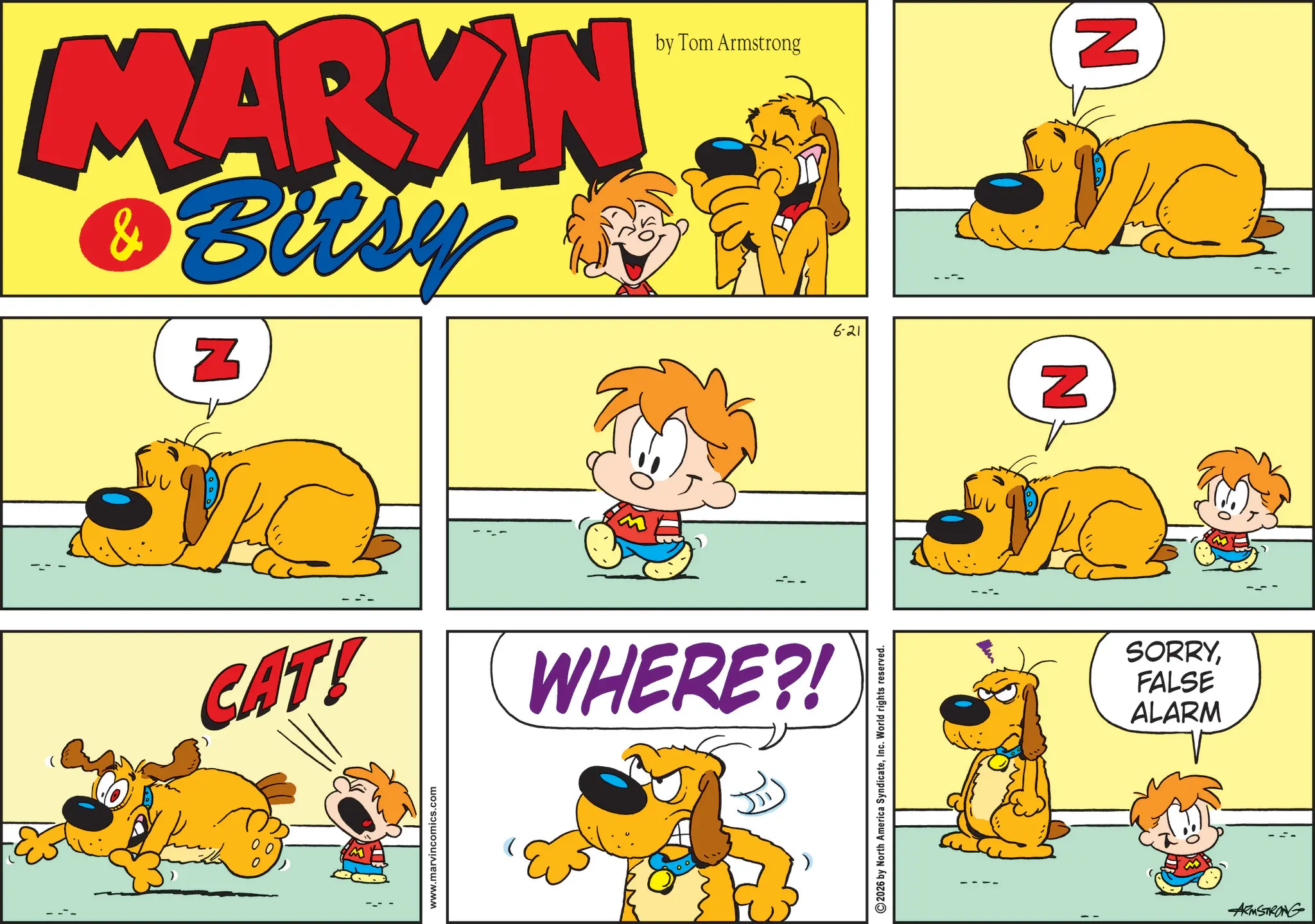 Animation OCR: MARYIN & Bitsy by Tom Armstrong N CATE www.marvincomics.com WHERE?! 2026 by North America SyndicateInc. World rights reserved. 6-21 N SORRYFALSE ALARM ARMSTRONG N MARYIN & Bitsy by Tom Armstrong N CATE www.marvincomics.com WHERE ?! 2026 by North America SyndicateInc. World rights reserved . 6-21 N SORRYFALSE ALARM ARMSTRONG N