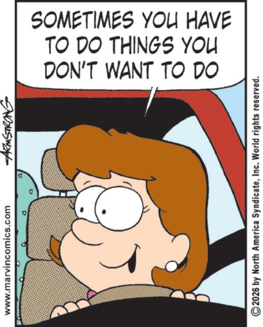 Photo caption OCR: www.marvincomics.com D ARMSTRONG SOMETIMES YOU HAVE TO DO THINGS YOU DON'T WANT TO DO ©2026 by North America SyndicateInc. World rights reserved. www.marvincomics.com D ARMSTRONG SOMETIMES YOU HAVE TO DO THINGS YOU DON'T WANT TO DO © 2026 by North America SyndicateInc. World rights reserved .