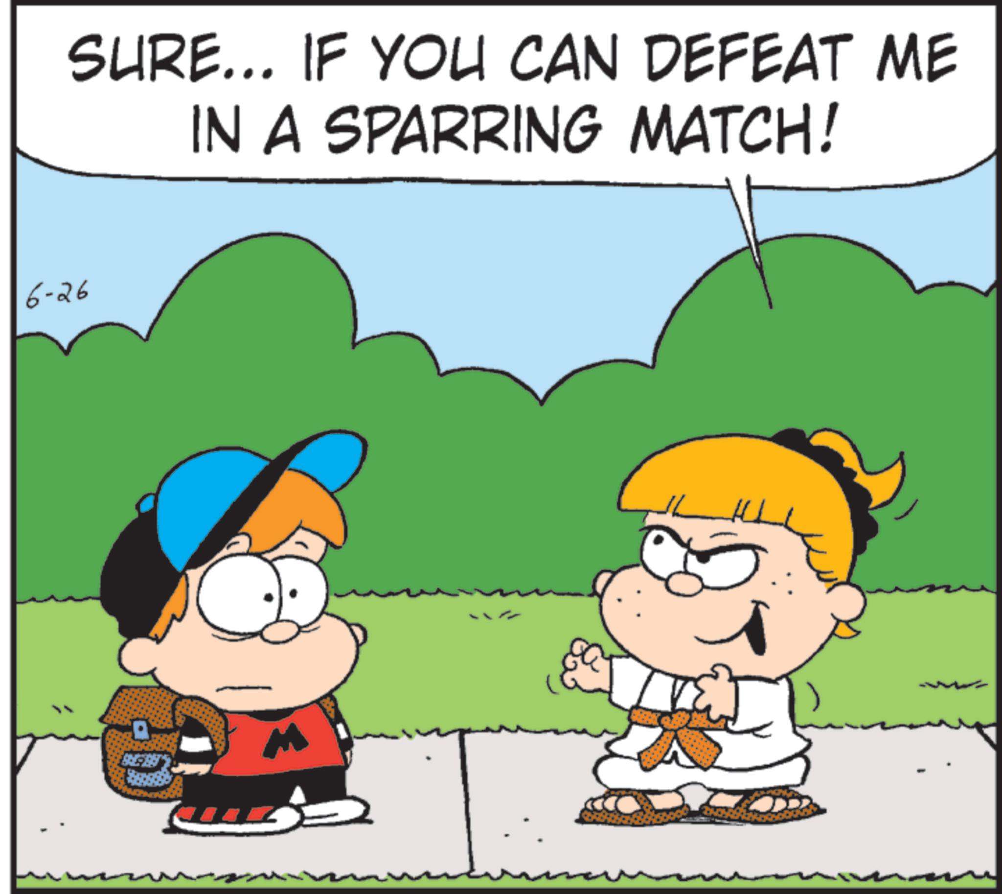 Line art OCR: 6-26 SURE... IF YOU CAN DEFEAT ME IN A SPARRING MATCH! M 6-26 SURE ... IF YOU CAN DEFEAT ME IN A SPARRING MATCH ! M