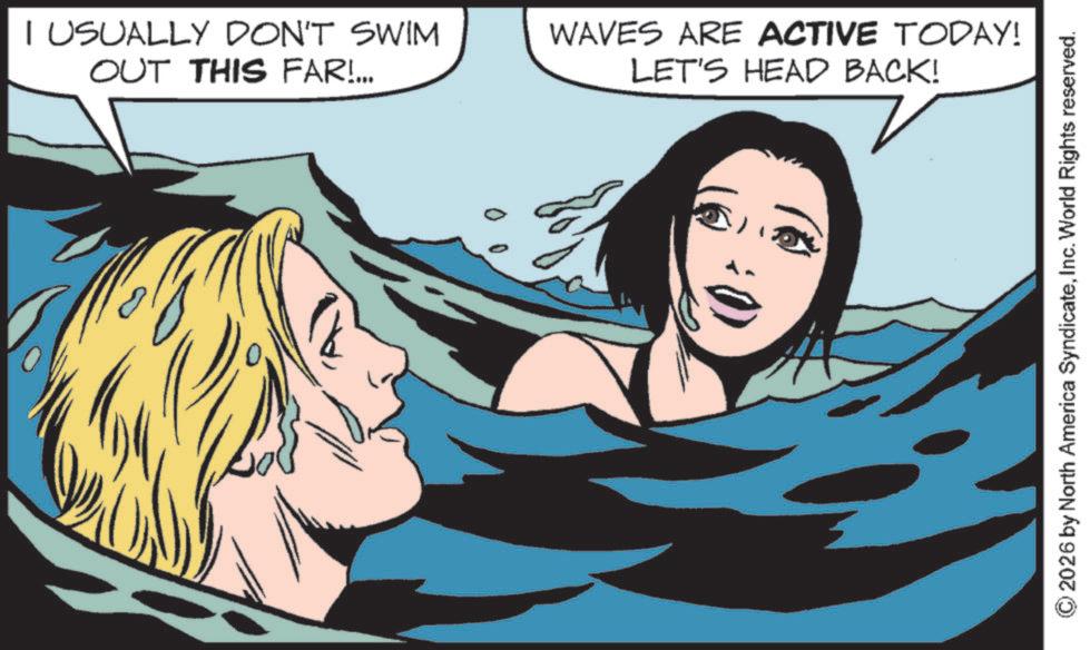 Gesture OCR: I USUALLY DON'T SWIM OUT THIS FAR!... WAVES ARE ACTIVE TODAY! LET'S HEAD BACK! E 2026 by North America SyndicateInc. World Rights reserved. I USUALLY DON'T SWIM OUT THIS FAR ! ... WAVES ARE ACTIVE TODAY ! LET'S HEAD BACK ! E 2026 by North America SyndicateInc. World Rights reserved .