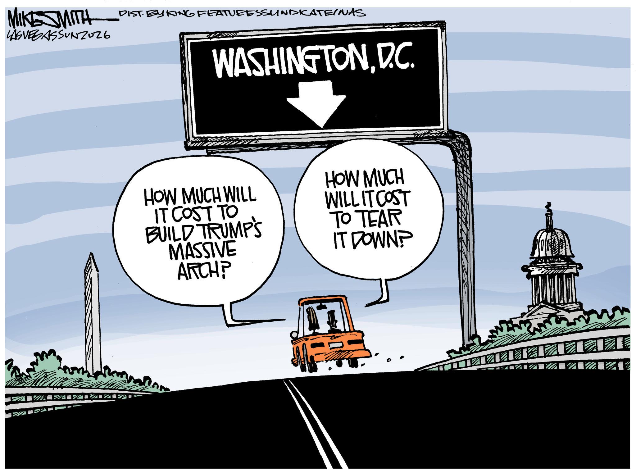 Byzantine architecture OCR: MIKESMITH LASVEGASSUNZ026 DIST BY KING FEATURESSUNDICATEINAS WASHINGTONDC. HOW MUCH WILL IT COST TO BUILD TRUMP'S MASSIVE ARCH? HOW MUCH WILL IT COST TO TEAR IT DOWN? . ??????? MIKESMITH LASVEGASSUNZ026 DIST BY KING FEATURESSUNDICATEINAS WASHINGTONDC . HOW MUCH WILL IT COST TO BUILD TRUMP'S MASSIVE ARCH ? HOW MUCH WILL IT COST TO TEAR IT DOWN ? . ???????