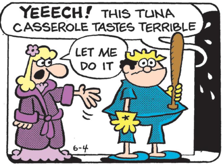 Fiction OCR: YEEECH! THIS TUNA CASSEROLE TASTES TERRIBLE LET ME DO IT 6-4 YEEECH ! THIS TUNA CASSEROLE TASTES TERRIBLE LET ME DO IT 6-4