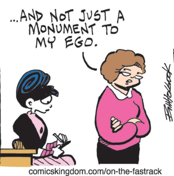 Sketch OCR: ... AND NOT JUST A MONUMENT TO MY EGO. ????????? comicskingdom.com/on-the-fastrack ... AND NOT JUST A MONUMENT TO MY EGO . ????????? comicskingdom.com/on-the-fastrack