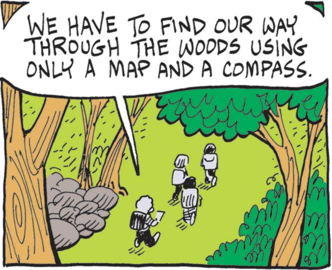 Animated cartoon OCR: WE HAVE TO FIND OUR WAY THROUGH THE WOODS USING ONLY A MAP AND A COMPASS. M m WE HAVE TO FIND OUR WAY THROUGH THE WOODS USING ONLY A MAP AND A COMPASS . M m