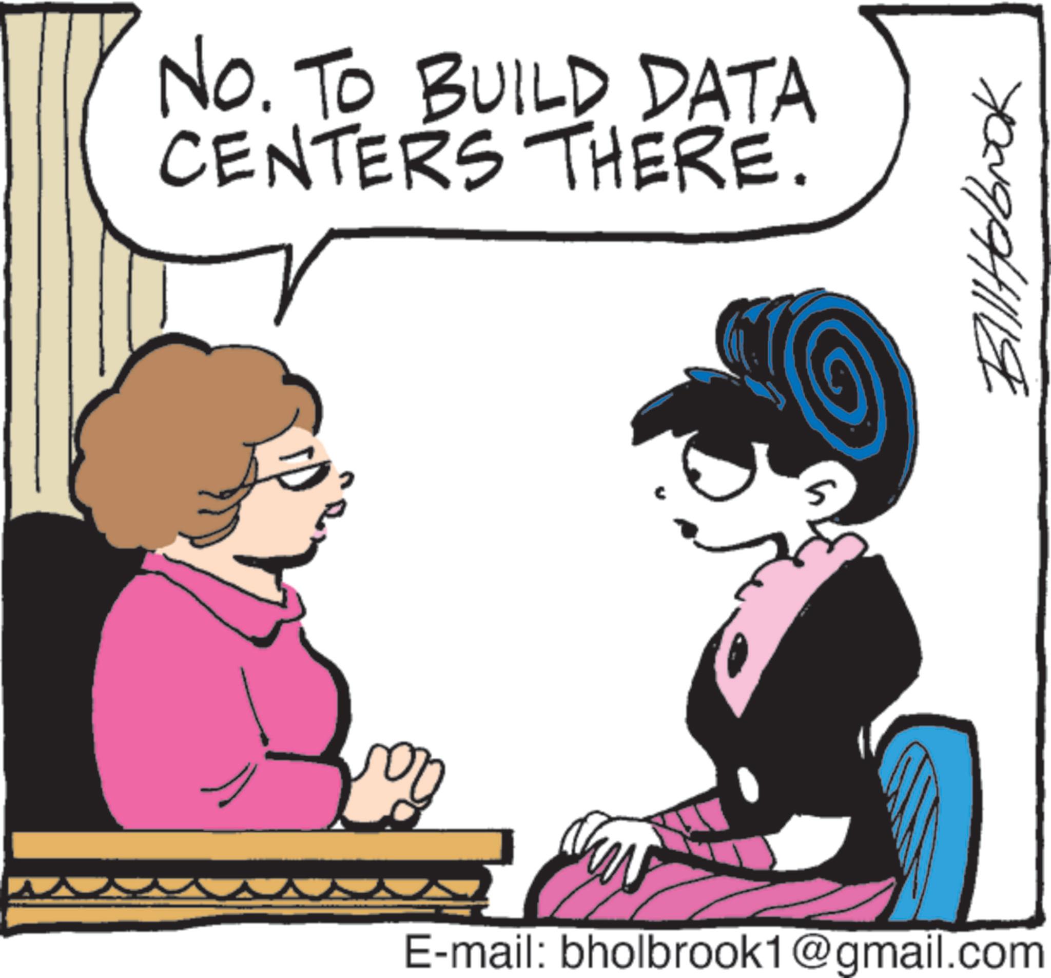 Photo caption OCR: No. TO BUILD DATA CENTERS THERE. ??????? E-mail: bholbrook1@gmail.com No. TO BUILD DATA CENTERS THERE . ??????? E - mail : bholbrook1@gmail.com