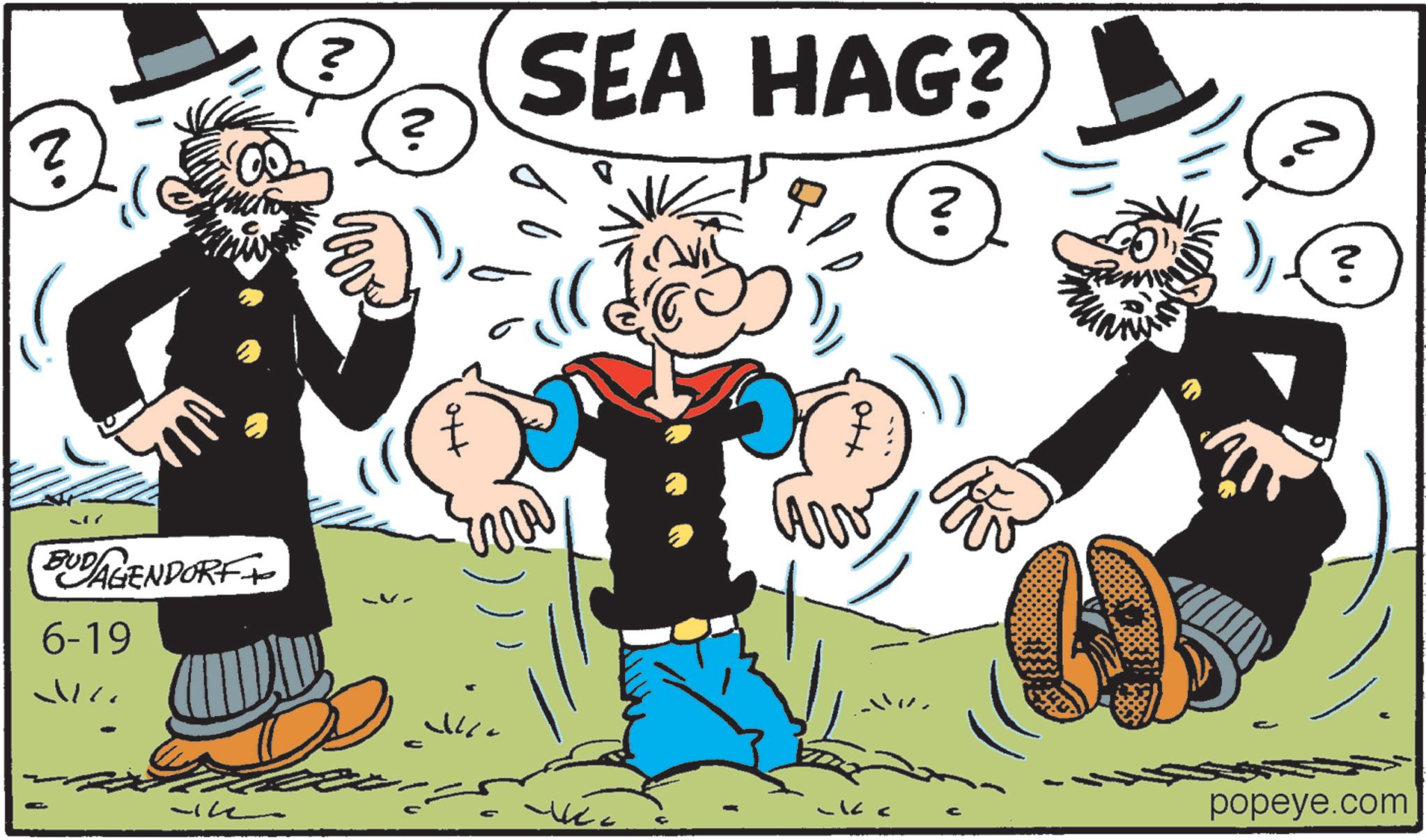 Animated cartoon OCR: ? ? BUDAGENDORF+ 6-19 SEA HAG? ? -V- ott ww ? •N ? popeye.com ? ? BUDAGENDORF + 6-19 SEA HAG ? ? -V- ott ww ? • N ? popeye.com