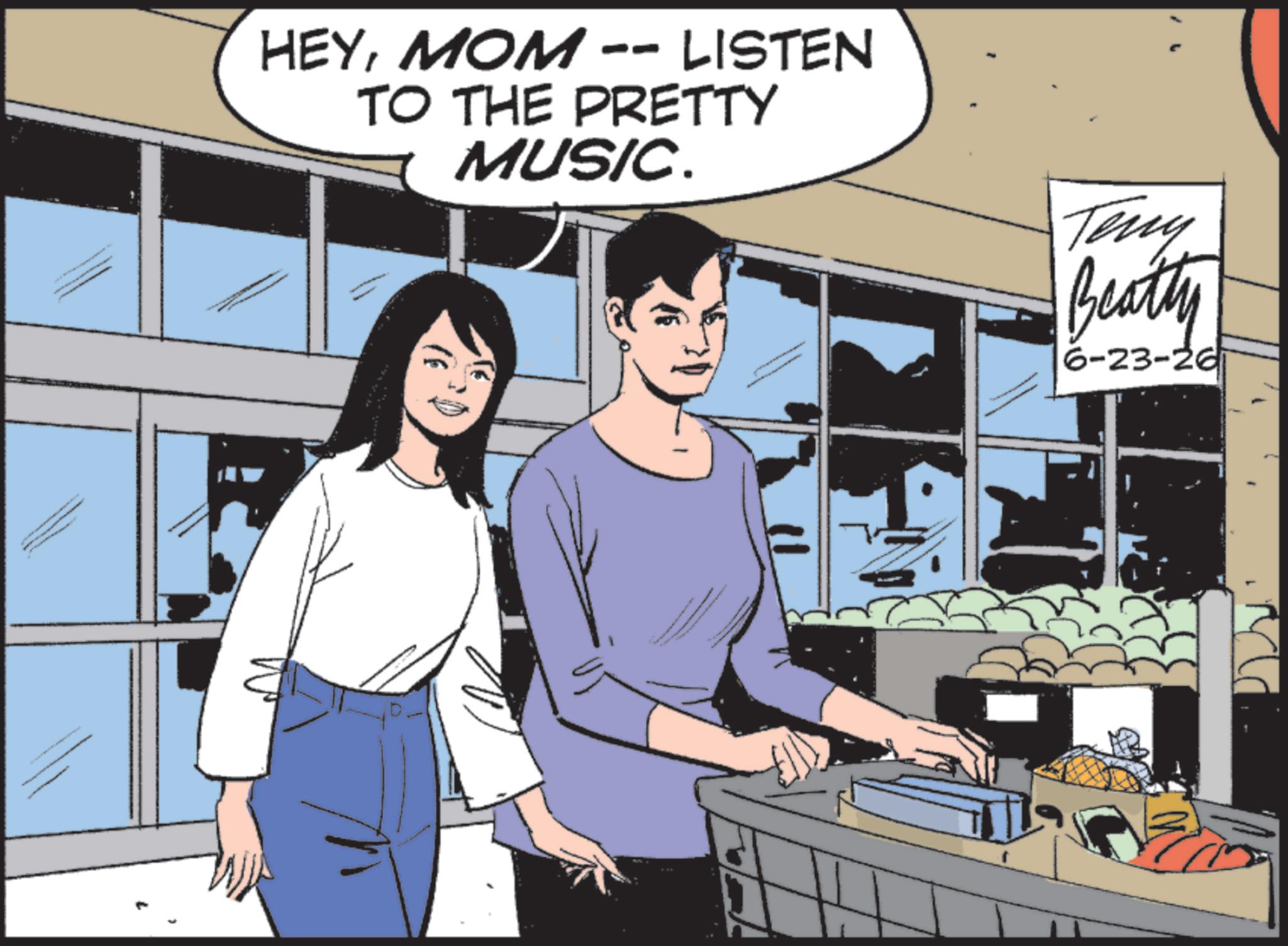 Animated cartoon OCR: HEYMOM -- LISTEN TO THE PRETTY MUSIC. www Teny Beatty 6-23-26 HEYMOM -- LISTEN TO THE PRETTY MUSIC . www Teny Beatty 6-23-26