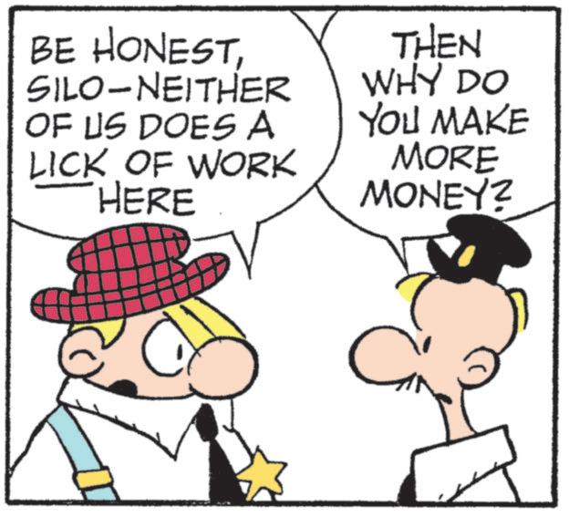 Costume Hat OCR: BE HONESTSILO-NEITHER OF US DOES A LICK OF WORK HERE THEN WHY DO YOU MAKE MORE MONEY? BE HONESTSILO - NEITHER OF US DOES A LICK OF WORK HERE THEN WHY DO YOU MAKE MORE MONEY ?