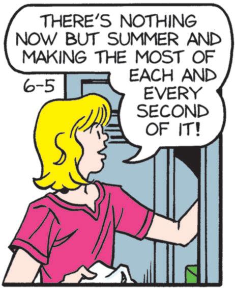 Animation OCR: THERE'S NOTHING NOW BUT SUMMER AND MAKING THE MOST OF 6-5 EACH AND EVERY SECOND OF IT! THERE'S NOTHING NOW BUT SUMMER AND MAKING THE MOST OF 6-5 EACH AND EVERY SECOND OF IT !