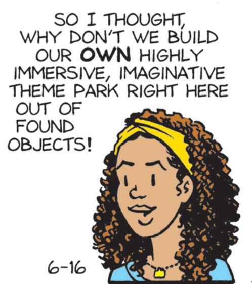 Animation OCR: SO I THOUGHTWHY DON'T WE BUILD OUR OWN HIGHLY IMMERSIVEIMAGINATIVE THEME PARK RIGHT HERE OUT OF FOUND OBJECTS! 6-16 SO I THOUGHTWHY DON'T WE BUILD OUR OWN HIGHLY IMMERSIVEIMAGINATIVE THEME PARK RIGHT HERE OUT OF FOUND OBJECTS ! 6-16