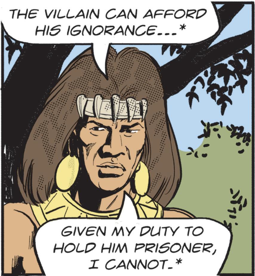 Animated cartoon OCR: THE VILLAIN CAN AFFORD HIS IGNORANCE...* ? GIVEN MY DUTY TO HOLD HIM PRISONERI CANNOT-* THE VILLAIN CAN AFFORD HIS IGNORANCE ... * ? GIVEN MY DUTY TO HOLD HIM PRISONERI CANNOT- *