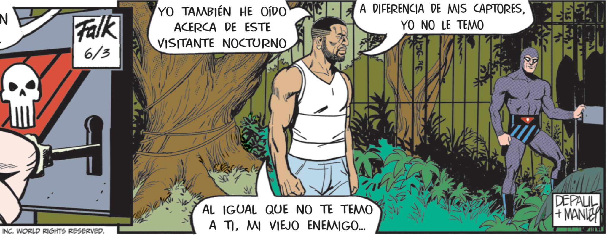 Barechestedness OCR: N Falk YO TAMBIÉN HE OÍDO ACERCA DE ESTE VISITANTE NOCTURNO. A DIFERENCIA DE MIS CAPTORESYO NO LE TEMO 6/3 INC. WORLD RIGHTS RESERVED. AL IGUAL QUE NO TE TEMO A TIMI VIEJO ENEMIGO... DEPAUL +MANIE N Falk YO TAMBIÉN HE OÍDO ACERCA DE ESTE VISITANTE NOCTURNO . A DIFERENCIA DE MIS CAPTORESYO NO LE TEMO 6/3 INC . WORLD RIGHTS RESERVED . AL IGUAL QUE NO TE TEMO A TIMI VIEJO ENEMIGO ... DEPAUL + MANIE