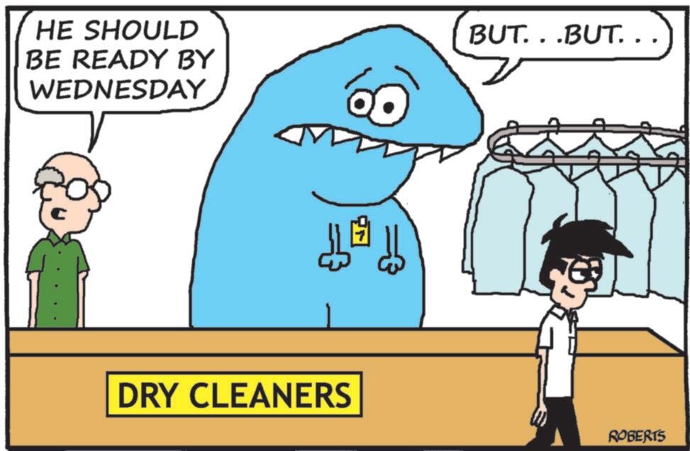 Animation OCR: HE SHOULD BE READY BY WEDNESDAY BUT...BUT... DRY CLEANERS ROBERTS HE SHOULD BE READY BY WEDNESDAY BUT ... BUT ... DRY CLEANERS ROBERTS