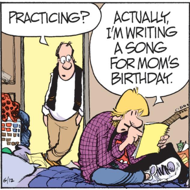 Comic book OCR: PRACTICING? ACTUALLYI'M WRITING A SONG FOR MOM'S BIRTHDAY. W 6/12 DIVIO PRACTICING ? ACTUALLYI'M WRITING A SONG FOR MOM'S BIRTHDAY . W 6/12 DIVIO