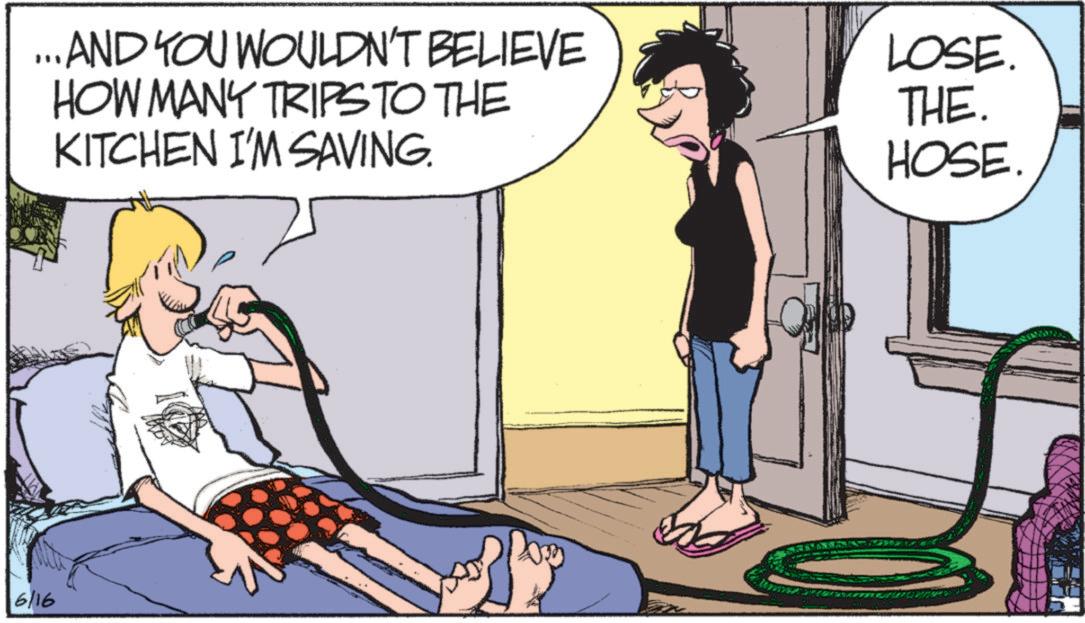 Fiction OCR: ...AND YOU WOULDN'T BELIEVE HOW MANY TRIPS TO THE KITCHEN I'M SAVING. LOSE. THE. HOSE. 6/16 ... AND YOU WOULDN'T BELIEVE HOW MANY TRIPS TO THE KITCHEN I'M SAVING . LOSE . THE . HOSE . 6/16