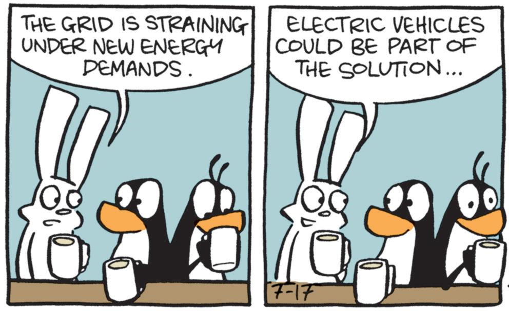 Fictional character OCR: THE GRID IS STRAINING UNDER NEW ENERGY DEMANDS. ELECTRIC VEHICLES COULD BE PART OF THE SOLUTION... 99 17-17 THE GRID IS STRAINING UNDER NEW ENERGY DEMANDS . ELECTRIC VEHICLES COULD BE PART OF THE SOLUTION ... 99 17-17