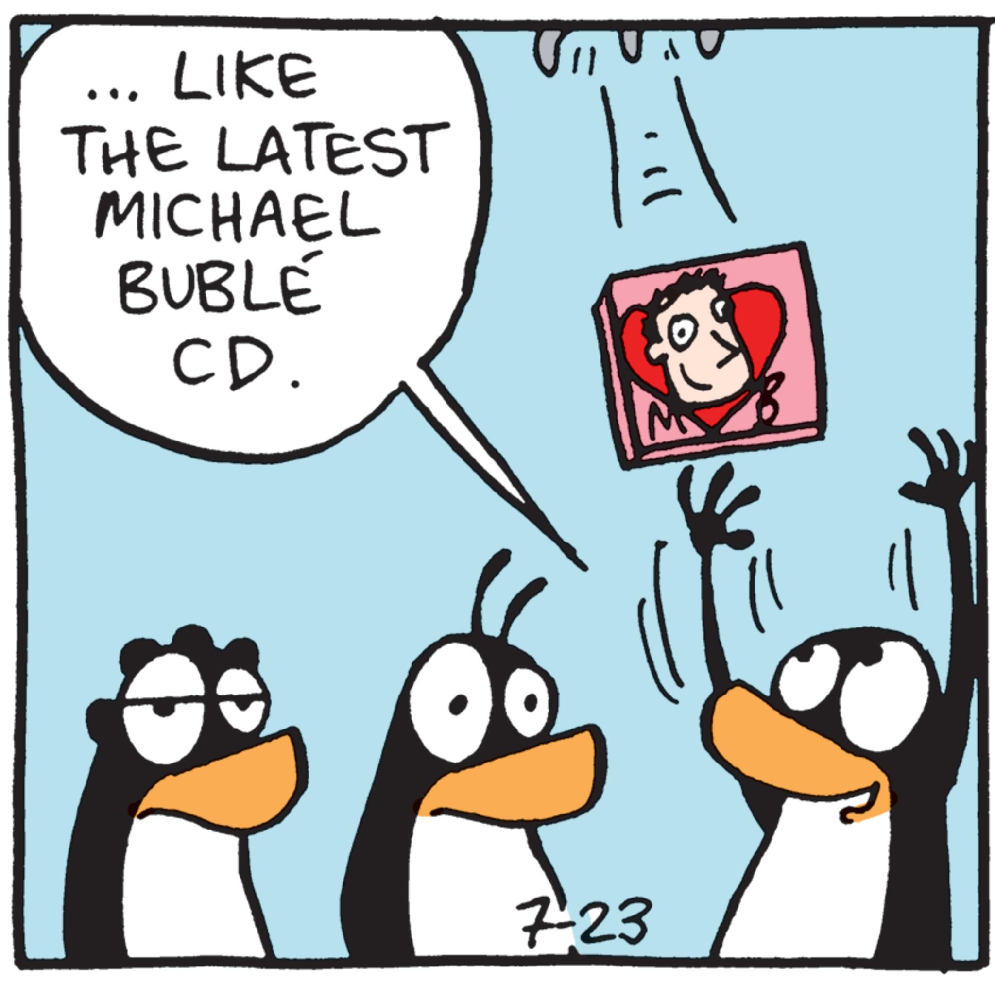 Beak OCR: LIKE THE LATEST MICHAEL BUBLE CD. 7-23 LIKE THE LATEST MICHAEL BUBLE CD . 7-23