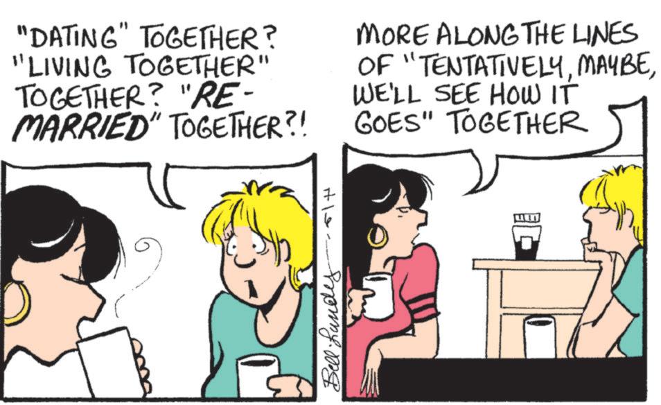 Comics OCR: "DATING" TOGETHER? "LIVING TOGETHER" TOGETHER? "RE- MARRIED" TOGETHER?! MORE ALONG THE LINES OF "TENTATIVELYWE'LL SEE HOW IT GOES" TOGETHER monny.mg " DATING " TOGETHER ? " LIVING TOGETHER " TOGETHER ? " RE- MARRIED " TOGETHER ?! MORE ALONG THE LINES OF " TENTATIVELYWE'LL SEE HOW IT GOES " TOGETHER monny.mg