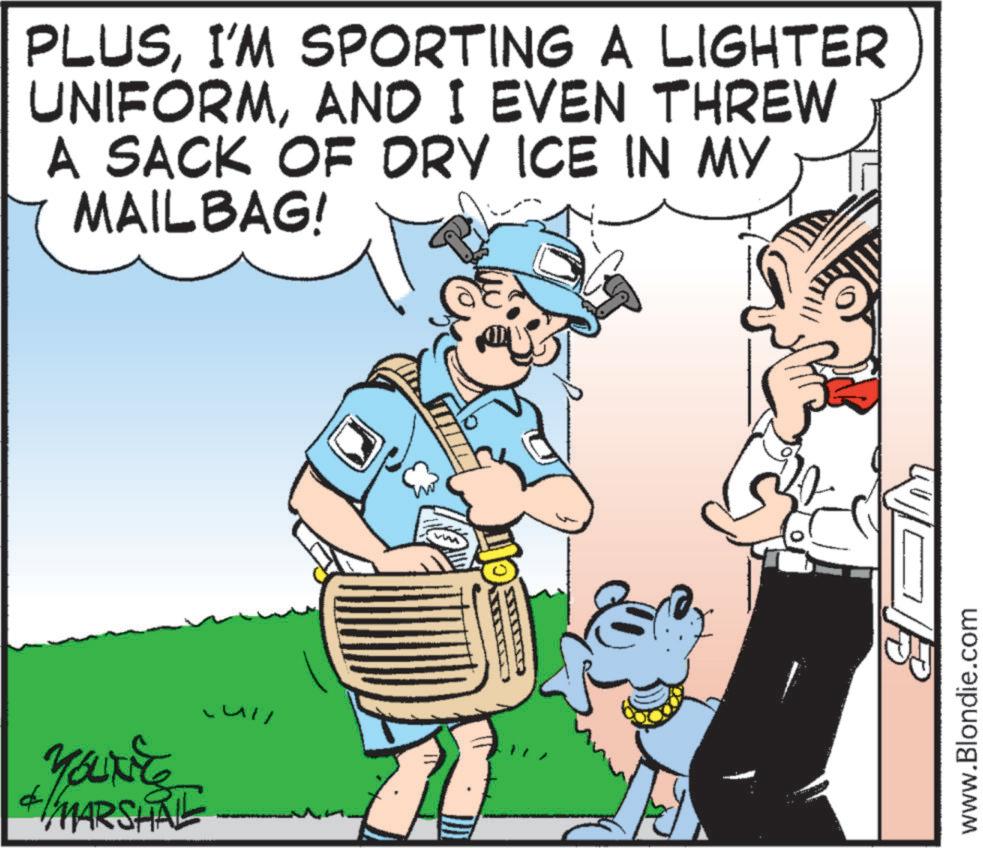 Comics OCR: YOUNEE MARSHAL ???? PLUSI'M SPORTING A LIGHTER UNIFORMAND I EVEN THREW A SACK OF DRY ICE IN MY MAILBAG! www.Blondie.com YOUNEE MARSHAL ???? PLUSI'M SPORTING A LIGHTER UNIFORMAND I EVEN THREW A SACK OF DRY ICE IN MY MAILBAG ! www.Blondie.com