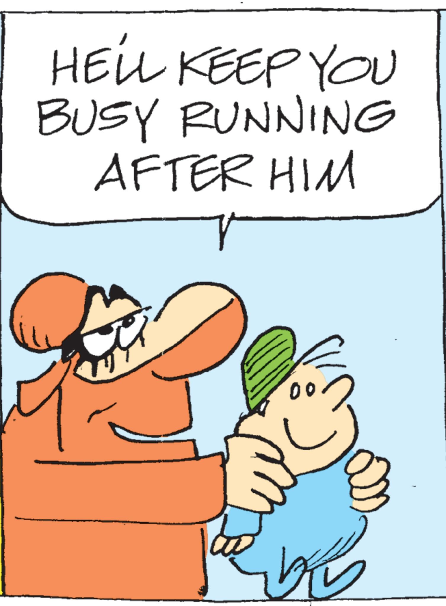 Handwriting OCR: HELL KEEP YOU BUSY RUNNING AFTER HIM 00 HELL KEEP YOU BUSY RUNNING AFTER HIM 00