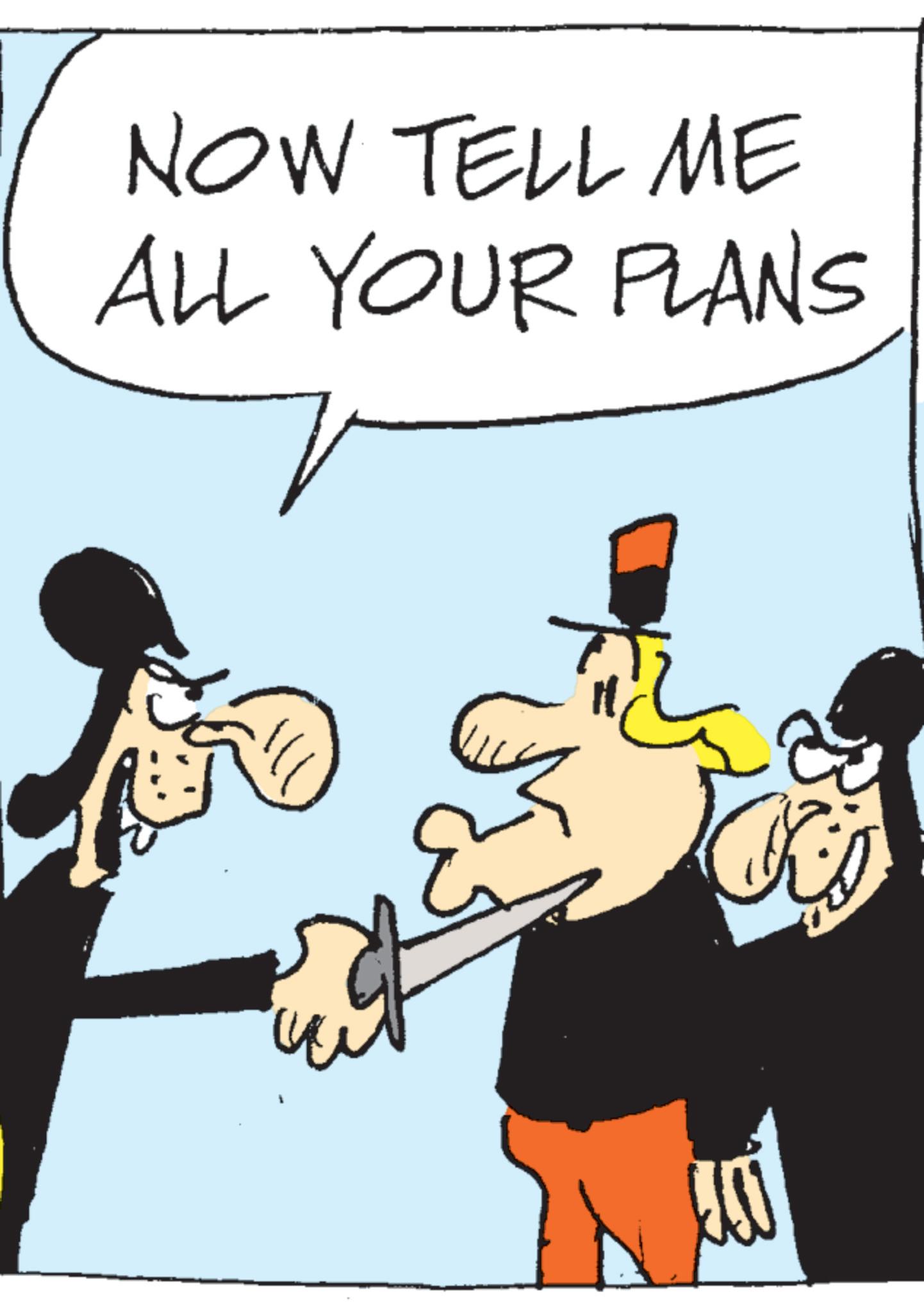 Animation OCR: NOW TELL ME ALL YOUR PLANS NOW TELL ME ALL YOUR PLANS
