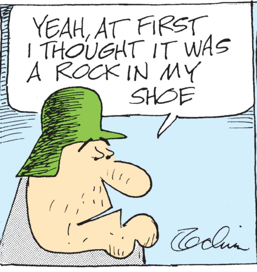 Illustration OCR: YEAHAT FIRST I THOUGHT IT WAS A ROCK IN MY SHOE Cochin YEAHAT FIRST I THOUGHT IT WAS A ROCK IN MY SHOE Cochin