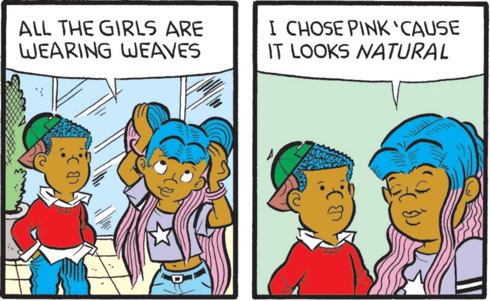 Fictional character OCR: ALL THE GIRLS ARE WEARING WEAVES I CHOSE PINK 'CAUSE IT LOOKS NATURAL ALL THE GIRLS ARE WEARING WEAVES I CHOSE PINK ' CAUSE IT LOOKS NATURAL