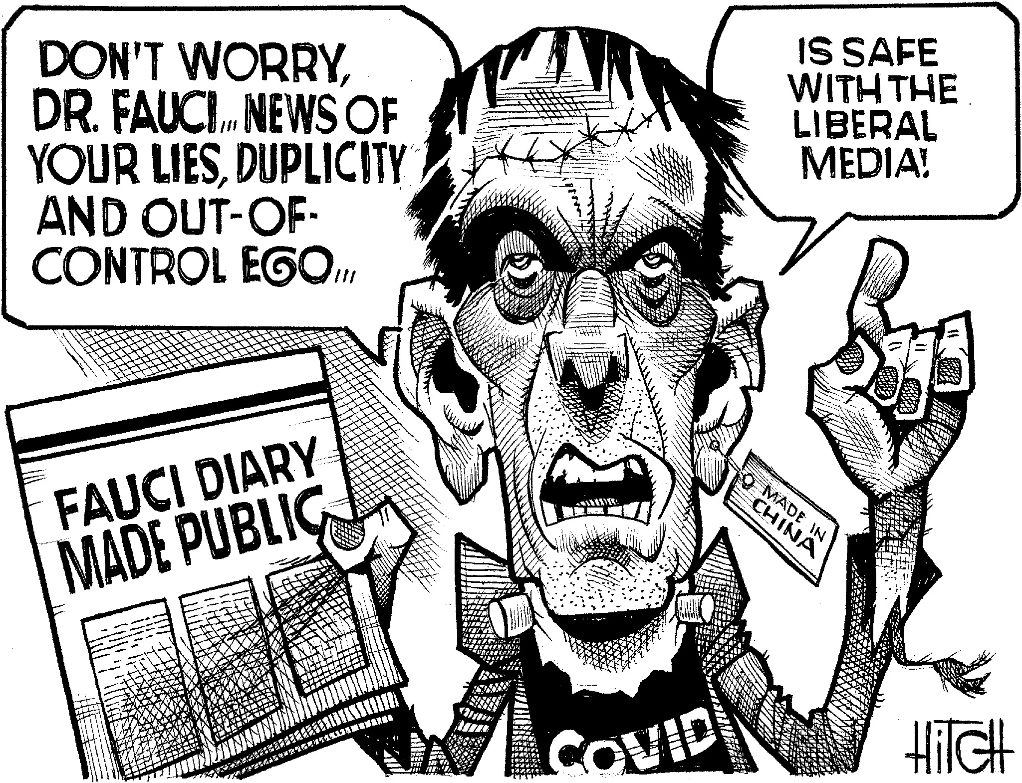 Photo caption OCR: DON'T WORRYDR. FAUCI... NEWS OF YOUR LIESDUPLICITY AND OUT-OF- CONTROL EGO{}} IS SAFE WITH THE LIBERAL MEDIA! FAUCI DIARY MADE PUBLIC 1 MADE IN CHINA COVID HITCH DON'T WORRYDR . FAUCI ... NEWS OF YOUR LIESDUPLICITY AND OUT - OF- CONTROL EGO { } } IS SAFE WITH THE LIBERAL MEDIA ! FAUCI DIARY MADE PUBLIC 1 MADE IN CHINA COVID HITCH