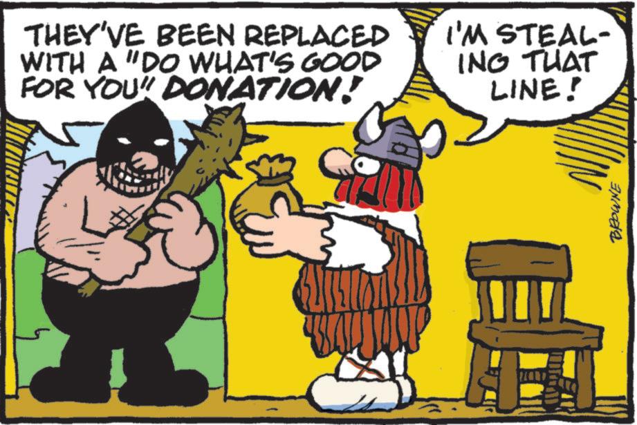 Illustration OCR: THEY'VE BEEN REPLACED WITH A "DO WHAT'S GOOD FOR YOU" DONATION! I'M STEAL- ING THAT LINE! BROWNE THEY'VE BEEN REPLACED WITH A " DO WHAT'S GOOD FOR YOU " DONATION ! I'M STEAL- ING THAT LINE ! BROWNE