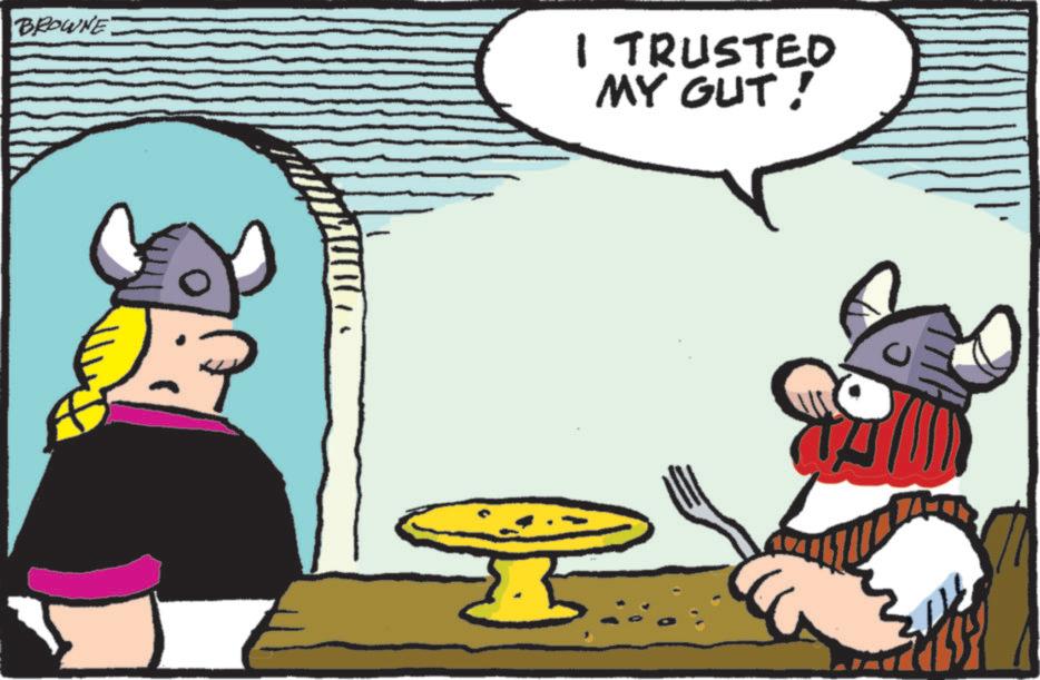 Fiction OCR: BROWNE I TRUSTED MY GUT! BROWNE I TRUSTED MY GUT !