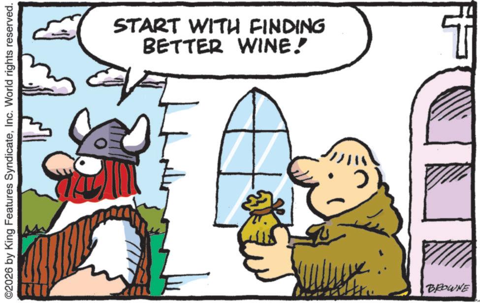 Working animal OCR: ©2026 by King Features SyndicateInc. World rights reserved. BETTER WINE! START WITH FINDING BROWNE © 2026 by King Features SyndicateInc. World rights reserved . BETTER WINE ! START WITH FINDING BROWNE
