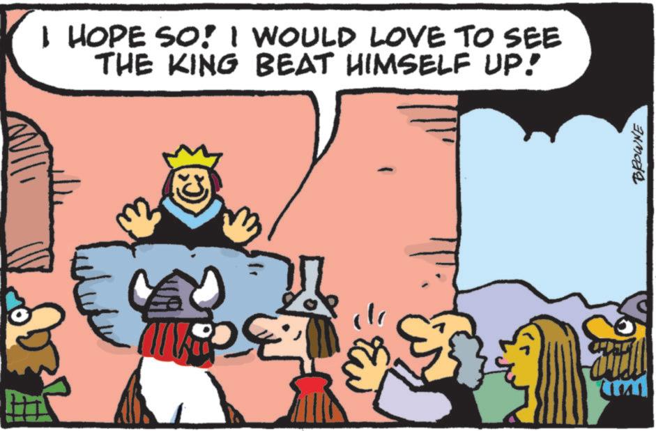 Fictional character OCR: I HOPE SO! I WOULD LOVE TO SEE THE KING BEAT HIMSELF UP! ???? Cal BROWNE I HOPE SO ! I WOULD LOVE TO SEE THE KING BEAT HIMSELF UP ! ???? Cal BROWNE