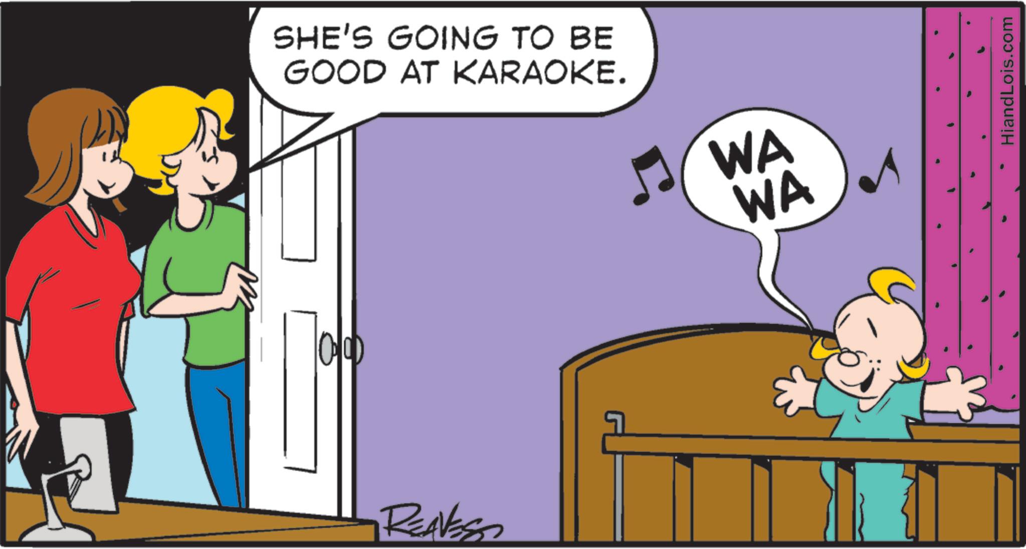 Animated cartoon OCR: SHE'S GOING TO BE GOOD AT KARAOKE. -REAVESS WA WA . HiandLois.com SHE'S GOING TO BE GOOD AT KARAOKE . -REAVESS WA WA . HiandLois.com