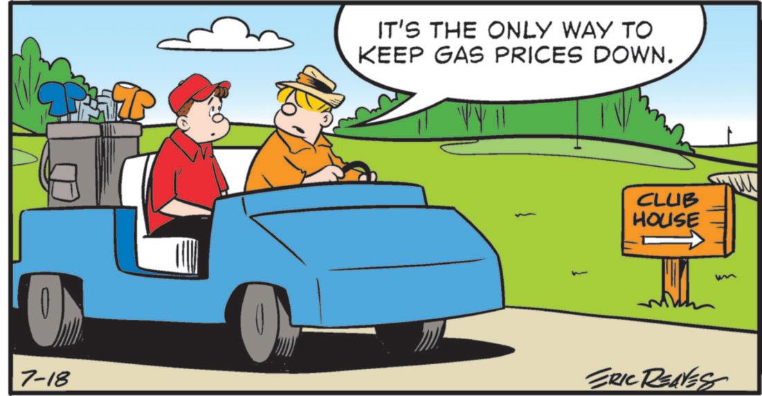 Kit car OCR: IT'S THE ONLY WAY TO KEEP GAS PRICES DOWN. VY II CLUB HOUSE 7-18 ERIC REAVES IT'S THE ONLY WAY TO KEEP GAS PRICES DOWN . VY II CLUB HOUSE 7-18 ERIC REAVES