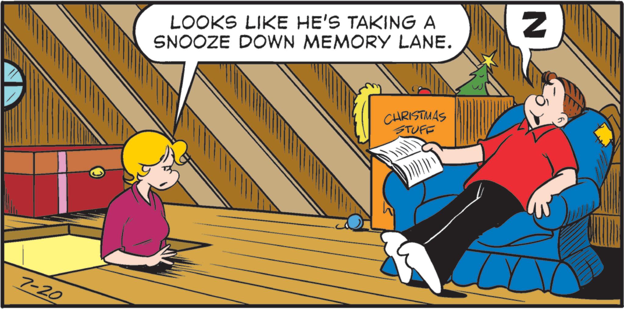 Graphics OCR: LOOKS LIKE HE'S TAKING A SNOOZE DOWN MEMORY LANE. 7-20 CHRISTMAS STUFF N LOOKS LIKE HE'S TAKING A SNOOZE DOWN MEMORY LANE . 7-20 CHRISTMAS STUFF N