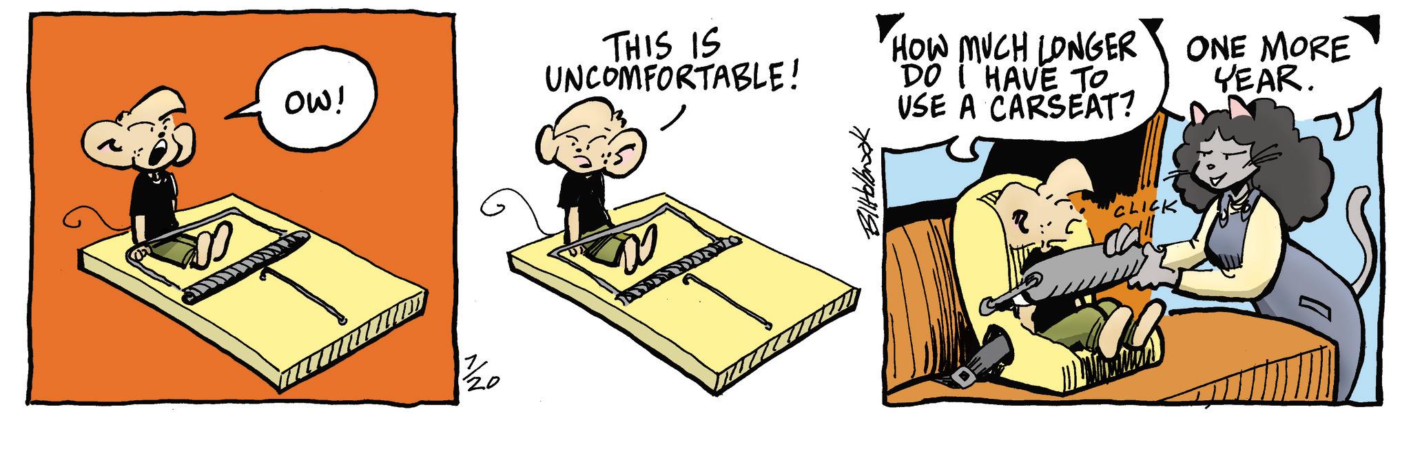 Comics OCR: OW! THIS IS UNCOMFORTABLE! HOW MUCH LONGER DO I HAVE TO USE A CARSEAT? ONE MORE YEAR. 7809194118 CLICK OW ! THIS IS UNCOMFORTABLE ! HOW MUCH LONGER DO I HAVE TO USE A CARSEAT ? ONE MORE YEAR . 7809194118 CLICK