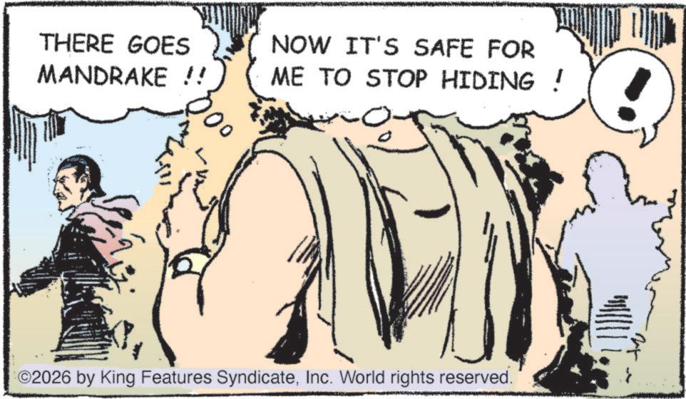 Comic book OCR: THERE GOES MANDRAKE !! NOW IT'S SAFE FOR ME TO STOP HIDING ! 00 02026 by King Features SyndicateInc. World rights reserved. ? THERE GOES MANDRAKE !! NOW IT'S SAFE FOR ME TO STOP HIDING ! 00 02026 by King Features SyndicateInc. World rights reserved . ?
