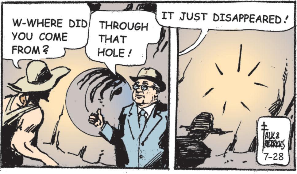Fedora OCR: W-WHERE DID THROUGH YOU COME FROM? THAT HOLE! IT JUST DISAPPEARED! ? ALK & REDRICKS 7-28 W - WHERE DID THROUGH YOU COME FROM ? THAT HOLE ! IT JUST DISAPPEARED ! ? ALK & REDRICKS 7-28