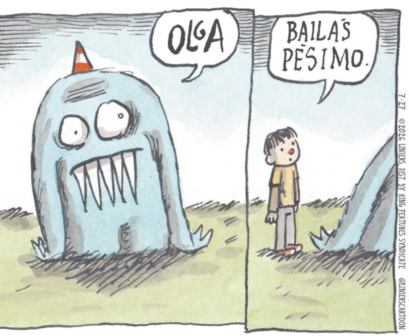 Child art OCR: OLGA BAILA'S PESIMO. 7-27 2026 LINIERSDIST. BY KING FEATURES SYNDICATE @LINIERSCARTOON OLGA BAILA'S PESIMO . 7-27 2026 LINIERSDIST . BY KING FEATURES SYNDICATE @LINIERSCARTOON