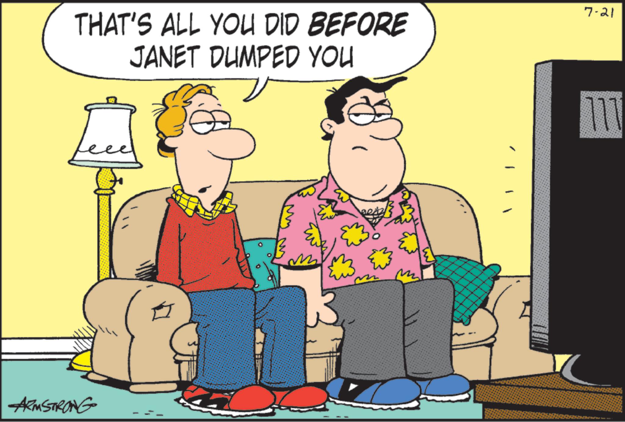 Clip art OCR: THAT'S ALL YOU DID BEFORE JANET DUMPED YOU 7-21 ARMSTRONG m m ??? THAT'S ALL YOU DID BEFORE JANET DUMPED YOU 7-21 ARMSTRONG m m ???