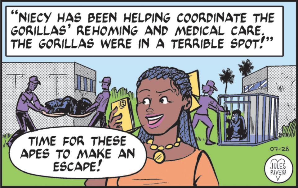 Comic book OCR: "NIECY HAS BEEN HELPING COORDINATE THE GORILLAS' REHOMING AND MEDICAL CARE. THE GORILLAS WERE IN A TERRIBLE SPOT! " B TIME FOR THESE APES TO MAKE AN ESCAPE! ?? 07-28 JULES RIVERA " NIECY HAS BEEN HELPING COORDINATE THE GORILLAS ' REHOMING AND MEDICAL CARE . THE GORILLAS WERE IN A TERRIBLE SPOT ! " B TIME FOR THESE APES TO MAKE AN ESCAPE ! ?? 07-28 JULES RIVERA