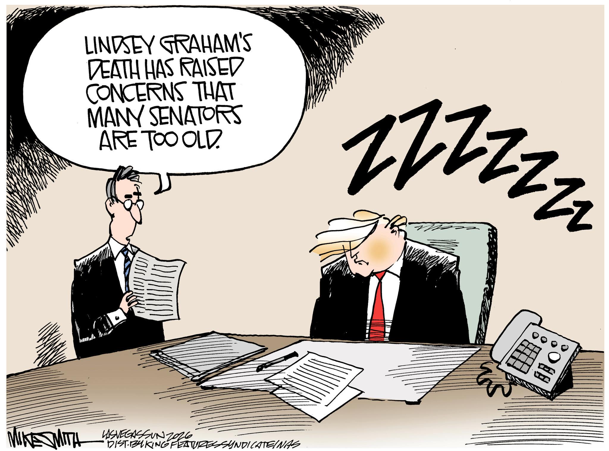 Debate OCR: LINDSEY GRAHAM'S DEATH HAS RAISED CONCERNS THAT MANY SENATORS ARE TOO OLD ZZZZZZ INE WITH HASVEGASSUN 2016 DIST BIKING FEATURESSYNDICATEINAS 0 K LINDSEY GRAHAM'S DEATH HAS RAISED CONCERNS THAT MANY SENATORS ARE TOO OLD ZZZZZZ INE WITH HASVEGASSUN 2016 DIST BIKING FEATURESSYNDICATEINAS 0 K