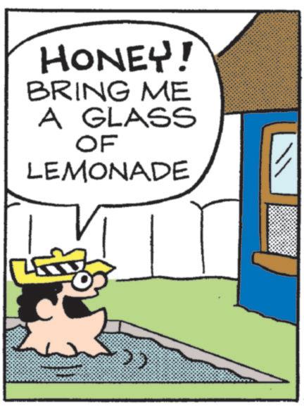 Pleased OCR: HONEY! BRING ME A GLASS OF LEMONADE HONEY ! BRING ME A GLASS OF LEMONADE
