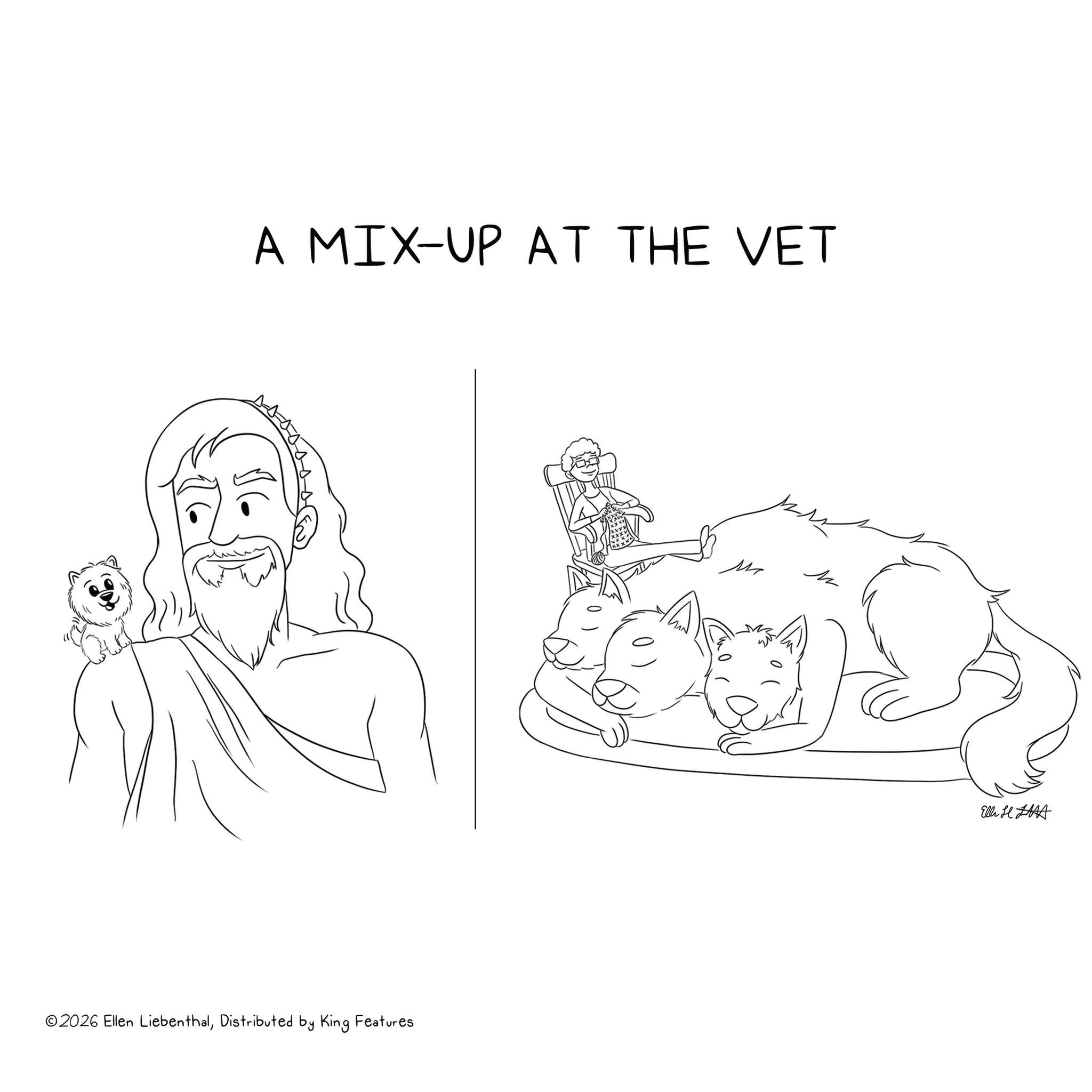 Coloring book OCR: A MIX-UP AT THE VET ©2026 Ellen LiebenthalDistributed by King Features ?? ? Elli H LA A MIX - UP AT THE VET © 2026 Ellen LiebenthalDistributed by King Features ?? ? Elli H LA