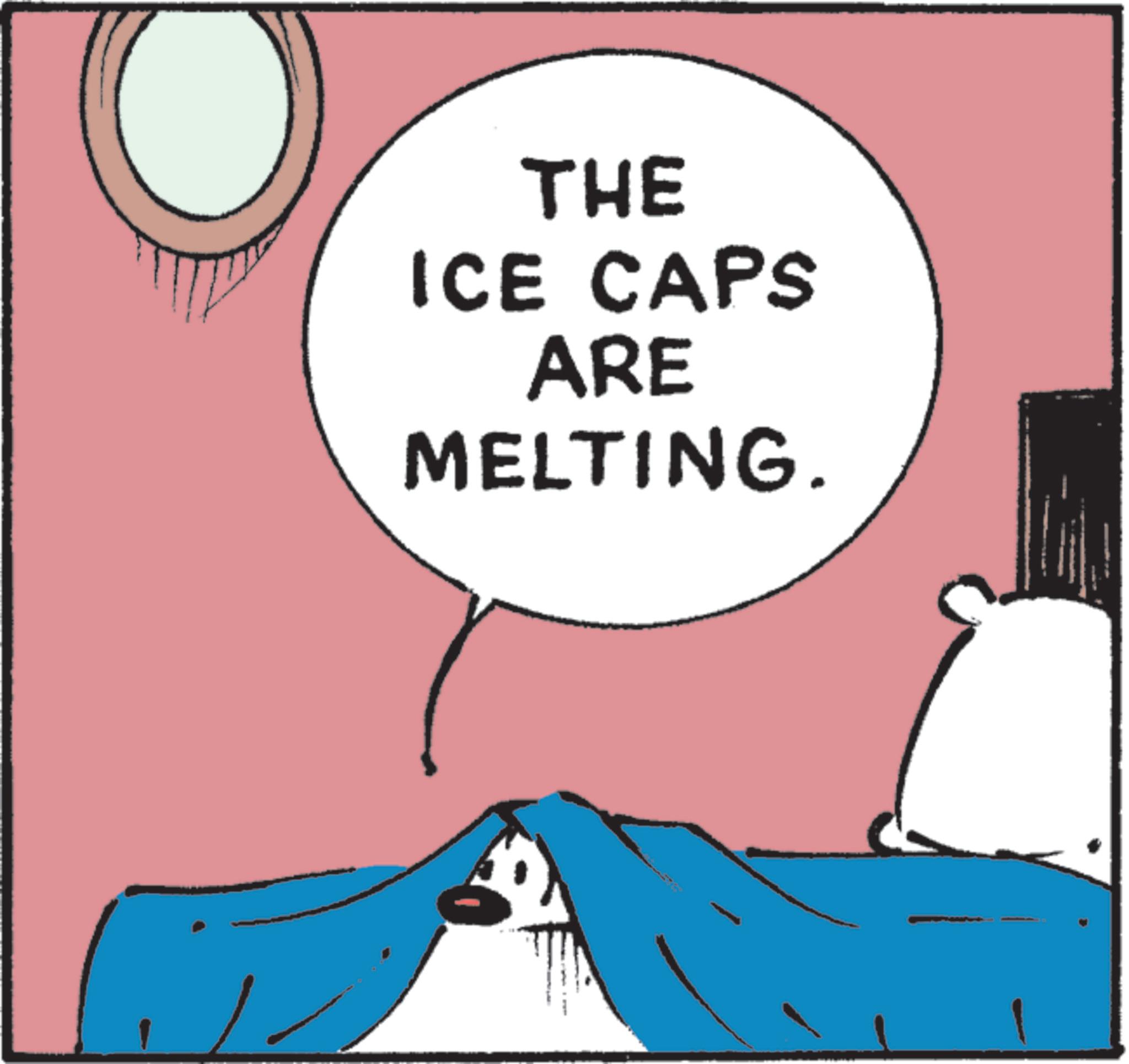 Fiction OCR: THE ICE CAPS ARE MELTING. THE ICE CAPS ARE MELTING .