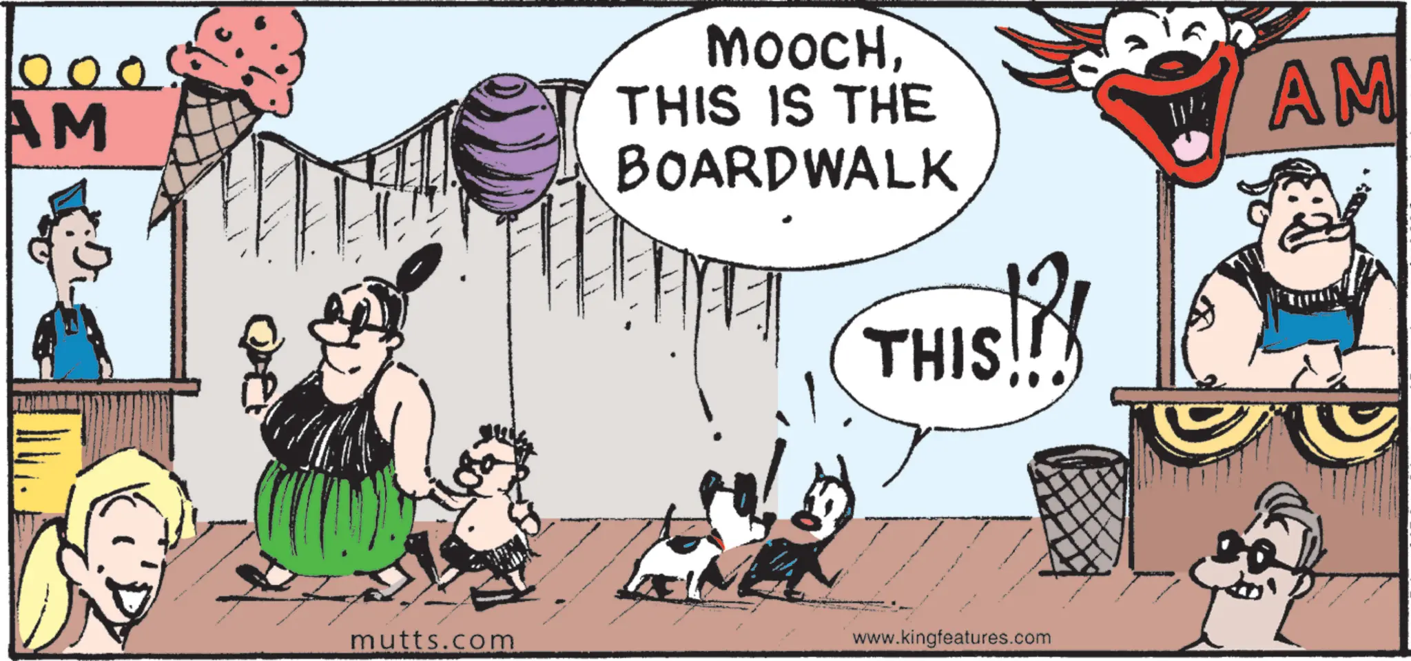 Publication OCR: 1000$ AM MOOCHTHIS IS THE BOARDWALK $21 THIS! AM mutts.com www.kingfeatures.com 1000 $ AM MOOCHTHIS IS THE BOARDWALK $ 21 THIS ! AM mutts.com www.kingfeatures.com