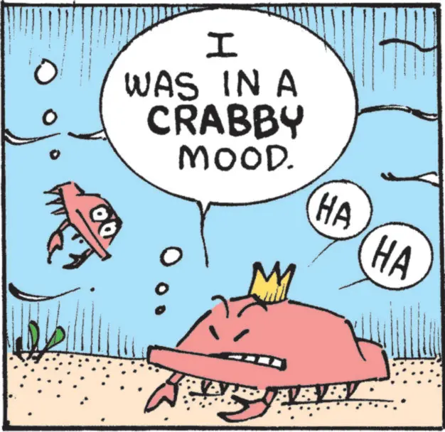 Illustration OCR: H 0 WAS IN A CRABBY MOOD. ?? HA HA EVERYES! H 0 WAS IN A CRABBY MOOD . ?? HA HA EVERYES !