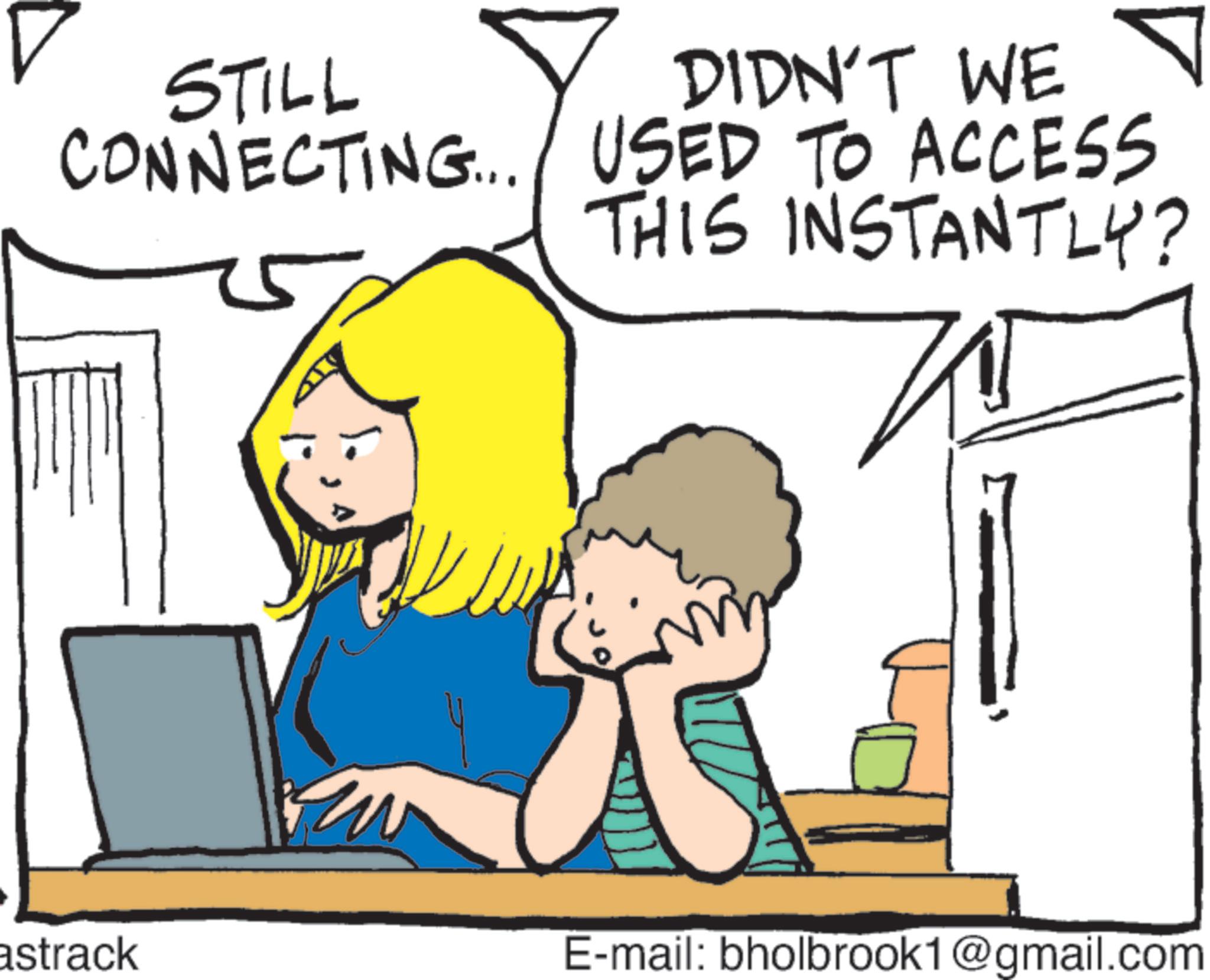 Computer OCR: STILL DIDN'T WE CONNECTING... USED TO ACCESS THIS INSTANTLY? astrack E-mail: bholbrook1@gmail.com STILL DIDN'T WE CONNECTING ... USED TO ACCESS THIS INSTANTLY ? astrack E - mail : bholbrook1@gmail.com