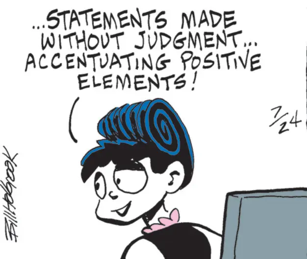 Handwriting OCR: ... STATEMENTS MADE WITHOUT JUDGMENT... ACCENTUATING POSITIVE ELEMENTS! YeargeHill 1/24 ... STATEMENTS MADE WITHOUT JUDGMENT ... ACCENTUATING POSITIVE ELEMENTS ! YeargeHill 1/24
