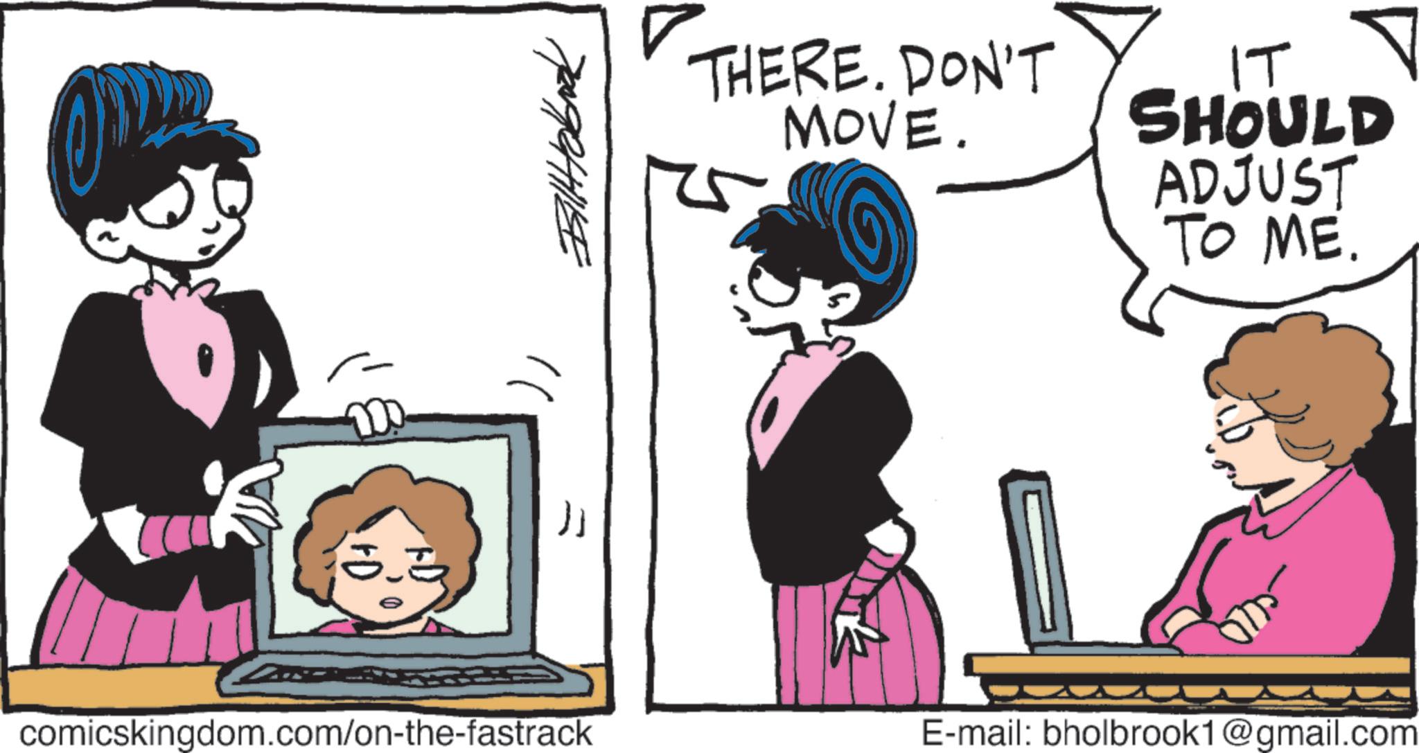 Comic book OCR: 3.3 ????????? ? comicskingdom.com/on-the-fastrack ? THERE. DON'T MOVE. IT SHOULD ADJUST TO ME. E-mail: bholbrook1@gmail.com 3.3 ????????? ? comicskingdom.com/on-the-fastrack ? THERE . DON'T MOVE . IT SHOULD ADJUST TO ME . E - mail : bholbrook1@gmail.com